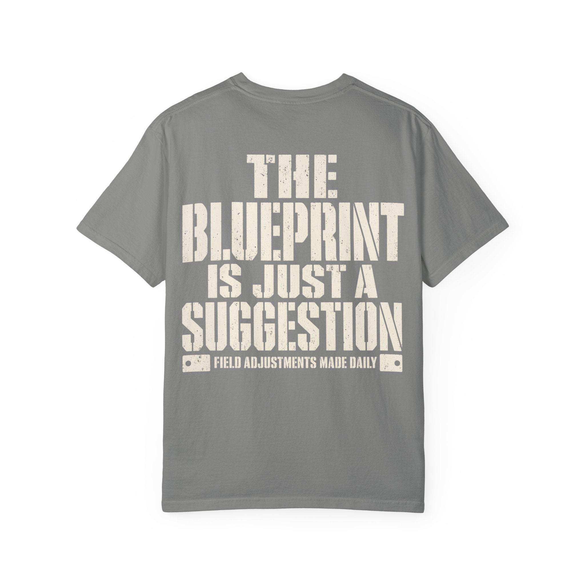 Blueprint is Just a Suggestion Backprint T-shirt