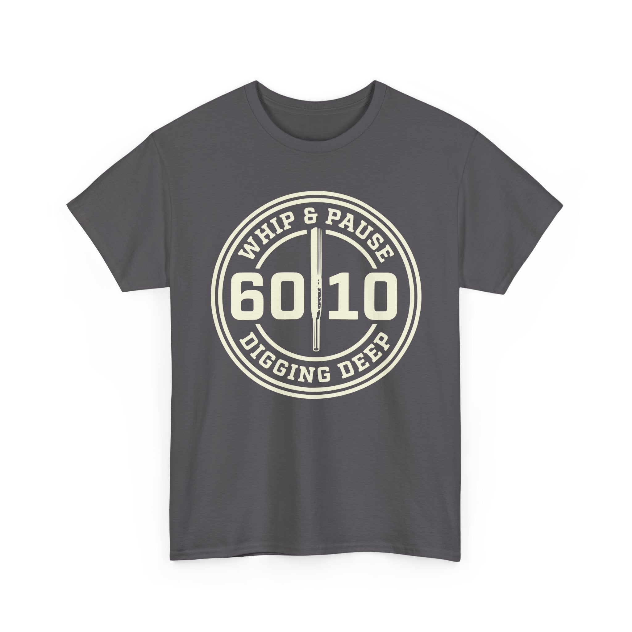 6010 Whip & Pause T-shirt
