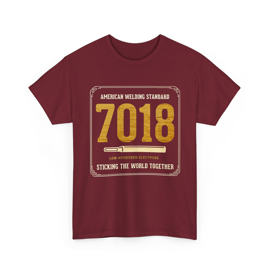 Sticking world with 7018 T-shirt